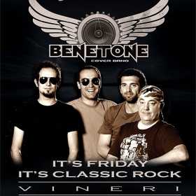 It's Friday It's Classic Rock cu BENETONE Band in club Jukebox