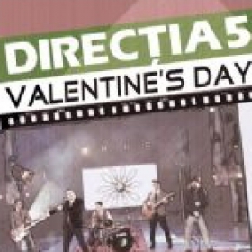 Concert de Valentine's Day cu Directia 5 la Sala Palatului