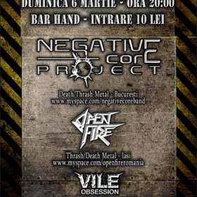 Concert Negative Core Project, Open Fire si Vile Obsession in Bar Hand