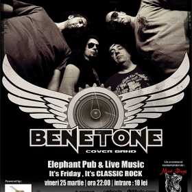 It's Friday It's Classic Rock cu Benetone Band in Elephant Pub and Live Music