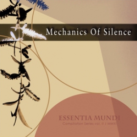 'Mechanics Of Silence' the dark ambient compilation (Japan aid effort)