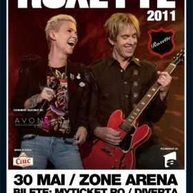 Concert Roxette la Zone Arena - VH2 si Magnolia in deschidere