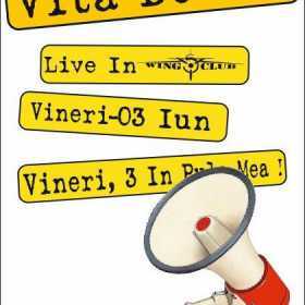 Concert Vita De Vie in Wings Club