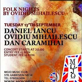 Concert Daniel Iancu, Ovidiu Mihailescu si Dan Caramihai in Mojo Music Club