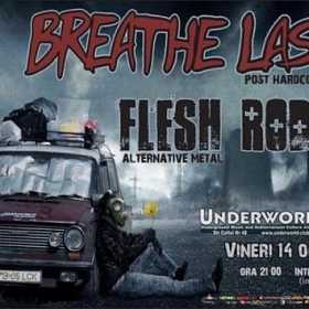 Concert Breathelast si Flesh Rodeo in club Underworld