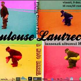 Concert Toulouse Lautrec si Mojo Barrel in Flying Circus Pub