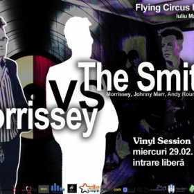 Morrissey vs. The Smiths, Vinyl session in Flying Circus Pub din Cluj-Napoca