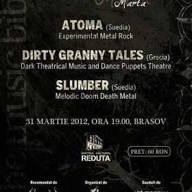 Concert Atoma, Dirty Granny Tales si Slumber la KRUNA Marta