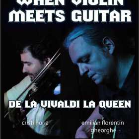 Cristian Horia si Emilian Florentin Gheorghe la o noua editie When Violin Meets Guitar in Sinner's Club