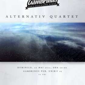 Concert Alternativ Quartet in Gambrinus Pub din Cluj-Napoca