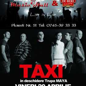 Concert Taxi si Maya in Euphoria Music Hall din Cluj-Napoca