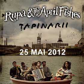 Rupa And The April Fishes & Tapinarii – bilete cu 40% reducere de joi pana duminica
