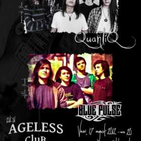 Concert QuantiQ si Blue Pulse in Ageless Club