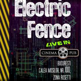 Concert Electric Fence in Cinema Pub Bucuresti