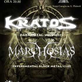Kratos si Marchosias - pentru prima oara in concert la Ploiesti!