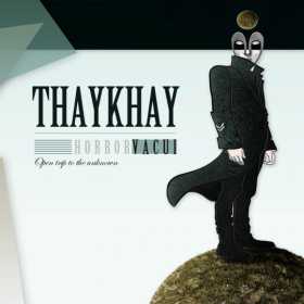 Descarca gratuit albumul Horror Vacui al trupei Thaykhay