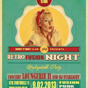 Concert Loungerie II la Retro Fusion Night in Club Why?Not