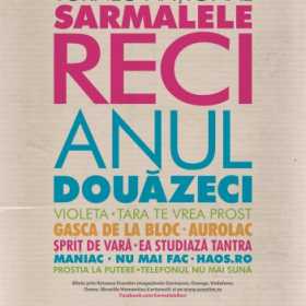 Albumul Sarmalele Reci - Anul douazeci - ajunge la Brasov, Bacau si Galati