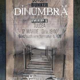 Concert DinUmbra si Bunker in Club Deep 1 in Tulcea