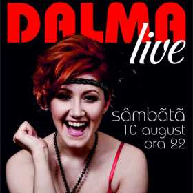 Concert Dalma Live in Hard Rock Cafe din Bucuresti