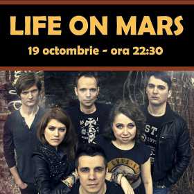 Concert Life On Mars la Hard Rock Cafe din Bucuresti