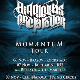 Concert Diamonds Are Forever si Betraying The Martyrs in Club Fabrica din Bucuresti