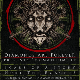 Concert Diamonds Are Forever, Scars of a Story si Nuke the Roaches in Gold Time