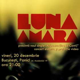 Concert electric Luna Amara si proiectie video „Albastru – live la Conti” in Panic! Club