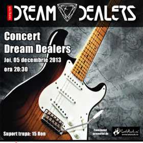 Dream Dealers concerteaza in Big Mamou