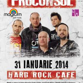 Fii Star cu PROCONSUL pe 31 ianuarie la Hard Rock Cafe!