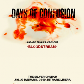 Lansare single si videoclip BLOODSTREAM - Days of Confusion in The Silver Church