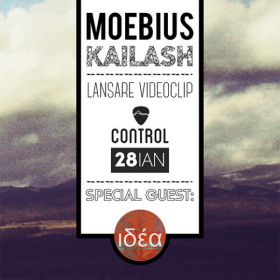 Lansare videoclip Moebius - Kailash in Club Control