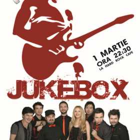 Concert Jukebox la Hard Rock Cafe, 1 martie 2014
