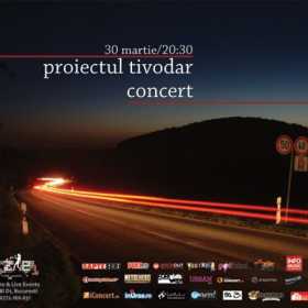 Concert Proiectul Tivodar in Club Puzzle din Bucuresti, 30 martie 2014