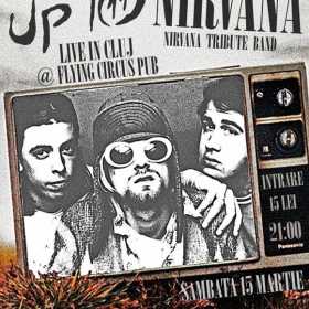 Concert Up To Nirvana in Flying Circus Pub