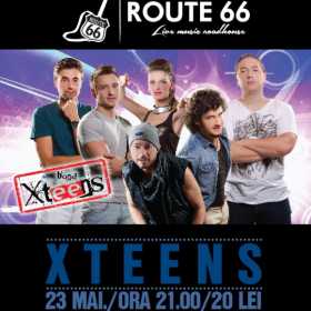 Concert Xteens in Route 66