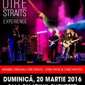 “The Dire Straits Experience Tour” in Bucuresti, la Sala Palatului