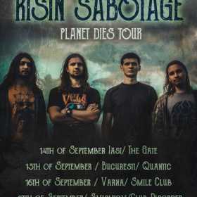 O serie de concerte Risin Sabotage in cadrul Planet Dies Tour