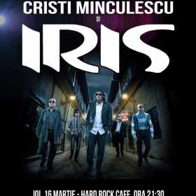 Concert Cristi Minculescu si IRIS la Hard Rock Cafe, Bucuresti