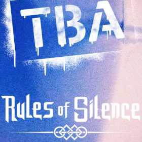 Concert TBA si Rules of Silence