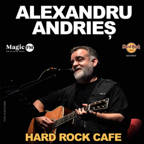 Concert Alexandru Andrieș la Hard Rock Cafe, București