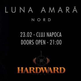 Luna Amară lansează albumul NORD în format VINIL la Hardward Pub din Cluj-Napoca