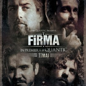 Concert FiRMA în Club Quantic, București