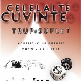 Concert acustic Celelalte Cuvinte - Trup și Suflet - la Club Quantic
