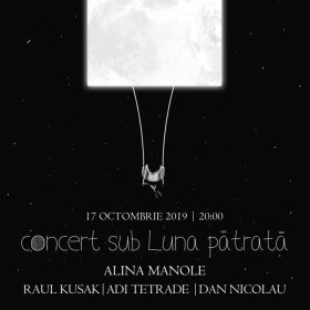 Concert sub Luna Pătrată - Alina Manole în Club Quantic