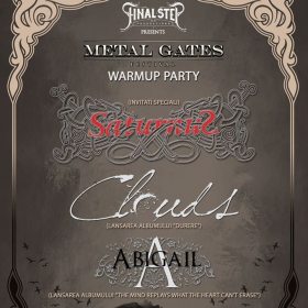 Concert Saturnus, Clouds si Abigail in club Quantic, in cadrul Metal Gates Festival Warmup Party