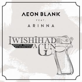 Trupa Aeon Blank a lansat varianta acustică a melodiei I Wish I Had A Gun