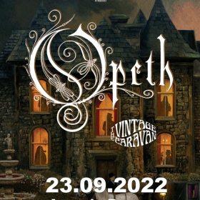 Opeth si The Vintage Caravan vor sustine un concert la Arenele Romane