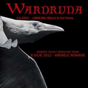 Concert Wardruna, Kalandra, Lyndy-Fay Hella & Dei Farne la Arenele Romane