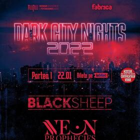 Concert Blacksheep, Neon Prophecies si Artificial Perception in cadrul Dark City Nights 2022 part I